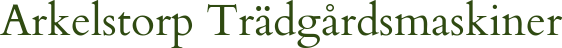 Arkelstorp Trädgårdsmaskiner