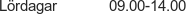 Lördagar             09.00-14.00
